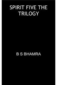 Spirit Five the Trilogy