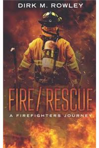 Fire / Rescue