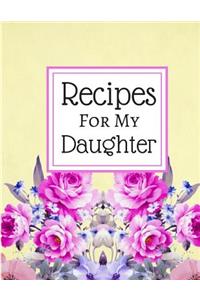 Recipes for My Daughter