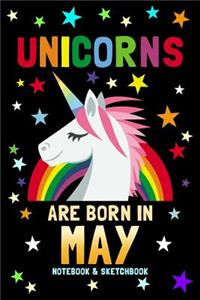 Unicorns Are Born in May Notebook & Sketchbook