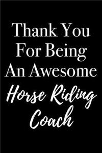 Thank You for Being an Awesome Horse Riding Coach
