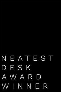 Neatest Desk Award Winner