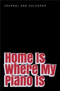 Home Is Where My Piano Is