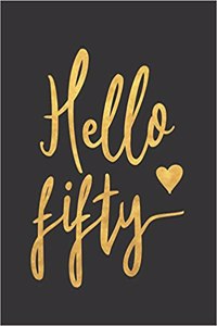 Hello Fifty