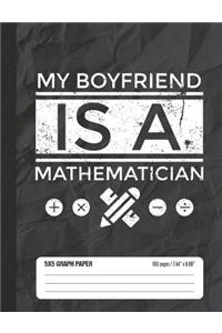 My Boyfriend Is a Mathematician 5x5 Graph Paper