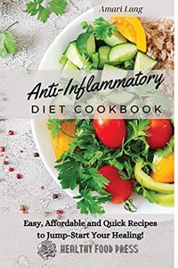 Anti-Inflammatory Diet Cookbook