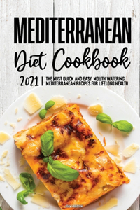 Mediterranean Diet Cookbook 2021