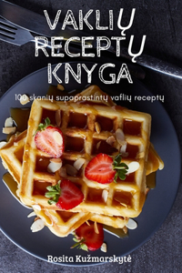 VakliŲ ReceptŲ Knyga