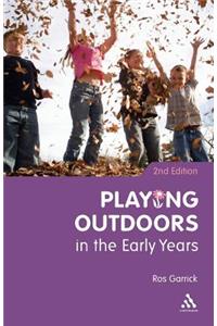 Playing Outdoors in the Early Years