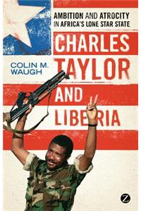 Charles Taylor and Liberia