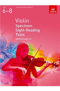 Violin Specimen Sight-Reading Tests, ABRSM Grades 6-8