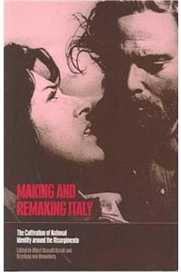 Making and Remaking Italy