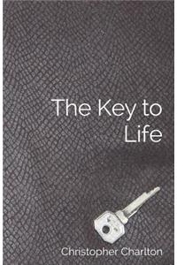 The Key to Life