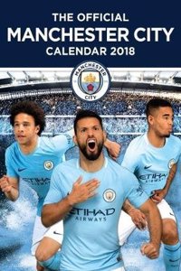 Official Manchester City Football Club Calendar 2018