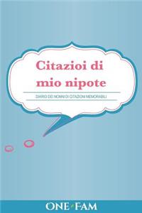 Citazioi di mio nipote