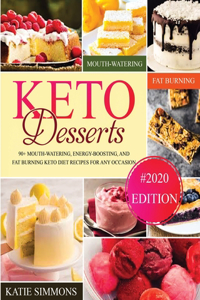 Keto Desserts Cookbook