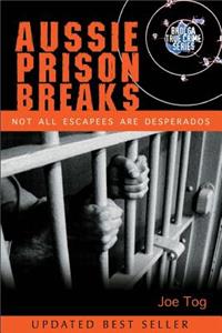 Aussie Prison Breaks