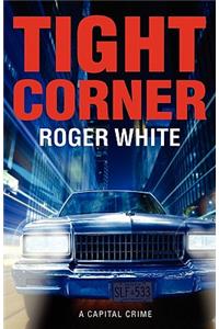 Tight Corner