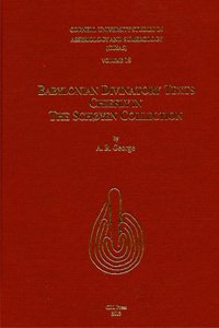 CUSAS 18: Babylonian Divinatory Texts Chiefly in the Schøyen Collection