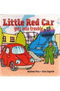 Little Red Car Gets Into Trouble