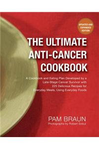 The Ultimate Anti-Cancer Cookbook
