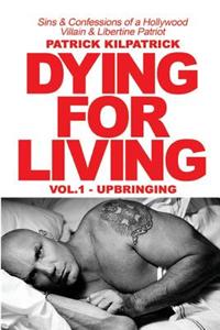 Dying for a Living