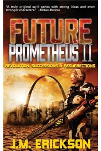 Future Prometheus II