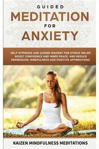 Guided Meditation for Anxiety