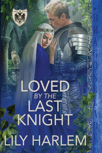 Loved by the Last Knight