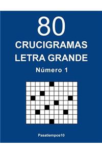 80 Crucigramas Letra Grande - N. 1