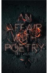 An Affair with Poetry