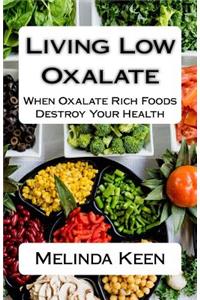Living Low Oxalate