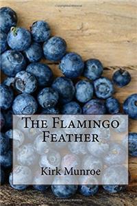 The Flamingo Feather