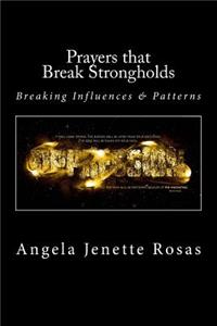 Prayers that Break Strongholds