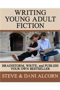 Writing Young Adult Fiction