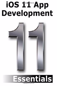 iOS 11 App Development Essentials