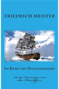 Im Kampf mit Sklavenfängern