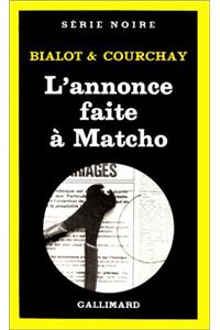 Annonce Faite a Matcho