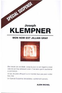 Mon Nom Est Jullian Gray