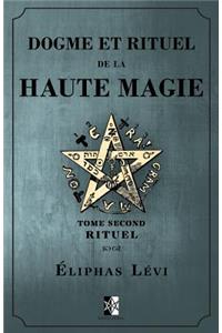 Dogme et Rituel de la Haute Magie