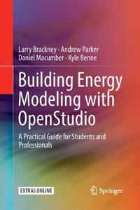 Building Energy Modeling with Openstudio