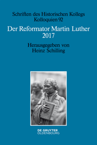 Der Reformator Martin Luther 2017