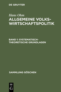 Systematisch-Theoretische Grundlagen