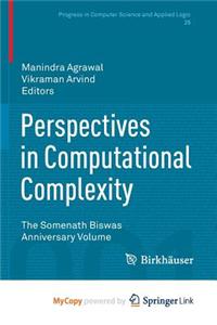 Perspectives in Computational Complexity