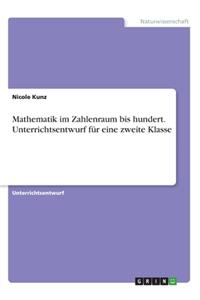 Mathematik im Zahlenraum bis hundert (Klassenstufe 2)