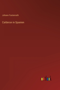 Calderon in Spanien