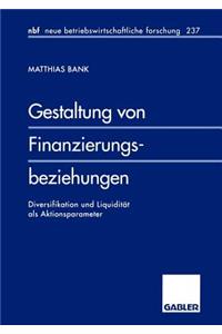 Gestaltung Von Finanzierungsbeziehungen