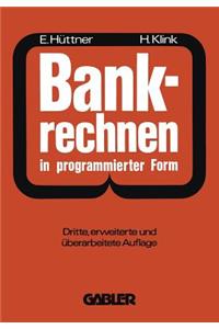 Bankrechnen in Programmierter Form