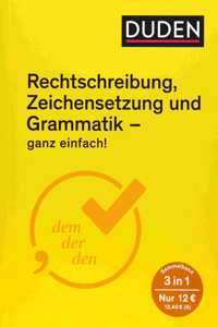 Duden Rechtschreibung, Zeichensetzung und Grammatik - ganz einfach!