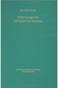 Reformprogramm Und Bauerliche Interessen